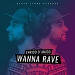 cover: Enrico D'amico - Wanna Rave