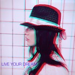 cover: Anna Nicole - Live Your Dream