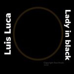 cover: Luis Luca - Lady In Black