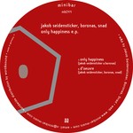 cover: Boronas|Jakob Seidensticker|Snad - Only Happiness EP