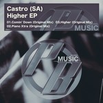 cover: Castro - Higher EP