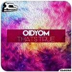 cover: Oidyom - That's True