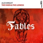 cover: Alex Wright - The Vixen & The Lioness