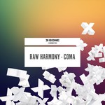 cover: Raw Harmony - Coma