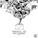 cover: Emmanuel Top - This Is Cocaine