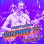 cover: Frank Zappa - Halloween 77 (10-29-77 / Show 2) (Live)