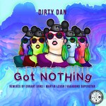 cover: Dirty Dan - Got Nothing