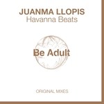 cover: Juanma Llopis - Havanna Beats