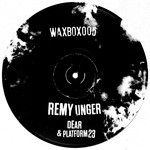 cover: Remy Unger - Dear & Platform 23