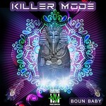 cover: Killer Mode - Boun Baby