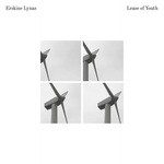 cover: Erskine Lynas - Lease Of Youth