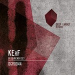 cover: Kerf - Grid/Memories