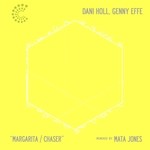 cover: Dani Holl & Genny Effe - Margarita/Chaser