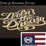 cover: Eman & Muzikman Edition - Livin' The Dream