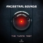 cover: Ancestral Sounds - The Turing Test EP