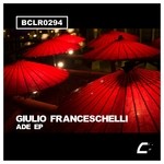 cover: Giulio Franceschelli - Ade EP