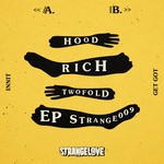 cover: Hood Rich - Twofold EP