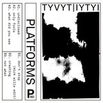 cover: Iytyi|Tyvyt - Platforms