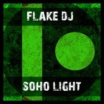 cover: Flake Dj - Soho Light