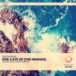 cover: Ma5haria - Ewe & Eye (The remixes)