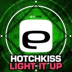 cover: Hotchkiss - Light It Up