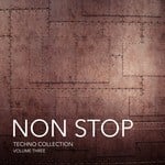 cover: Various - Non Stop Techno Collection Vol 3