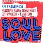 cover: Belezamusica - Running Away (Remixes)