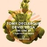 cover: Devid Dega|Tomy Declerque - Ori One EP