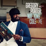 cover: Gregory Porter - Nat "King" Cole & Me (Deluxe)