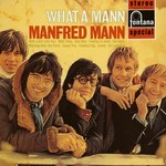 cover: Manfred Mann - What A Mann