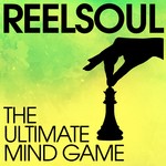 cover: Reelsoul - The Ultimate Mind Game