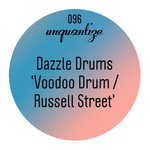 cover: Dazzle Drums - Voodoo Drum/Russell Street