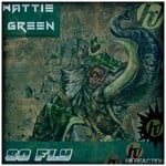 cover: Wattie Green - So Fly