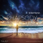 cover: Sean Hayman - Rhapsody In Chill