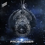 cover: Dramcore - Facehugger