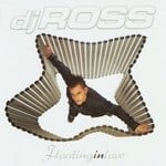 cover: Dj Ross - Floating In Love