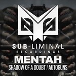 cover: Mentah - Shadow Of A Doubt