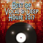 cover: Tiziara|Various - Best Of Vocal & Deep House 2017