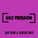 cover: Javi Row|Sergio Wos - Freedom