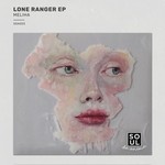 cover: Meliha - Lone Ranger EP