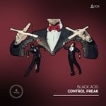 cover: Black Acid - Control Freak EP