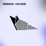 cover: Ponomarew - Echo Sound