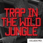 cover: Various - Trap In The Wild Jungle (Exclusive Pack)