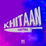 cover: Kastyell - Khitaan