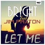 cover: Br!ght - Let Me