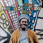 cover: Horace Andy - Good Vibes