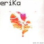 cover: Erika - Save My Heart