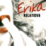 cover: Erika - Relations