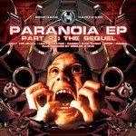 cover: Evol Intent|Loxy|Phobia|Raiden|Spor|The Militia - Paranoia Part 2 (The Sequel)