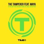 cover: Maya|The Tamperer - If You Buy This Record (Your Life Will Be Better)